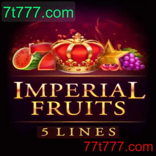 Descubra o Fascinante Mundo de ImperialFruits5 com 7t777.com